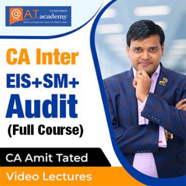 CA Inter EIS + SM + Audit Pendrive Classes by CA Amit Tated (Full Course)