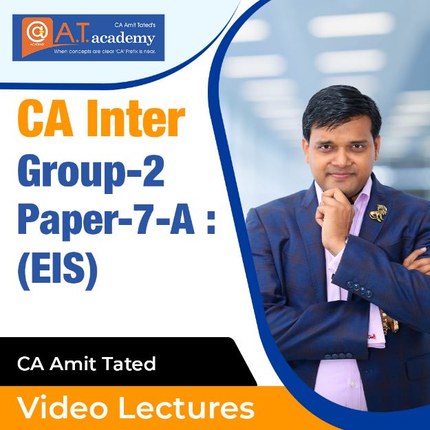 Picture of CA Inter -Paper-7-A: Enterprise Information Systems(EIS) by Amit Tated