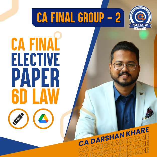 CA Final Elective Paper 6D Law Pendrive Classes by CA Darshan Khare