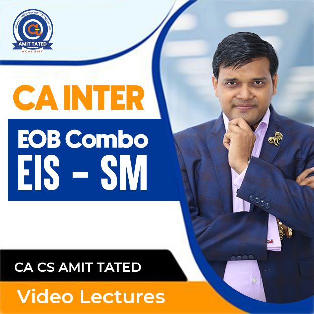 CA Inter EOB Combo of EIS SM  by CA Amit Tated	