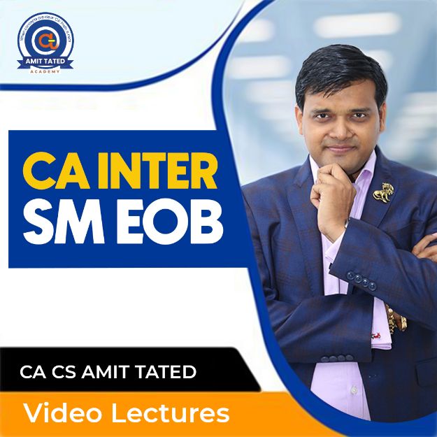 CA Inter SM EOB By CA Amit Tated
