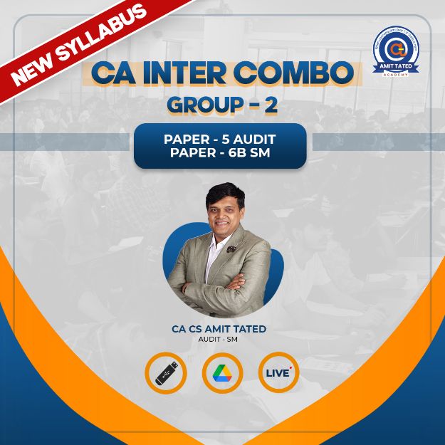 COMBO - CA Inter - AUDIT + SM  By CA Amit Tated (New Syllabus)