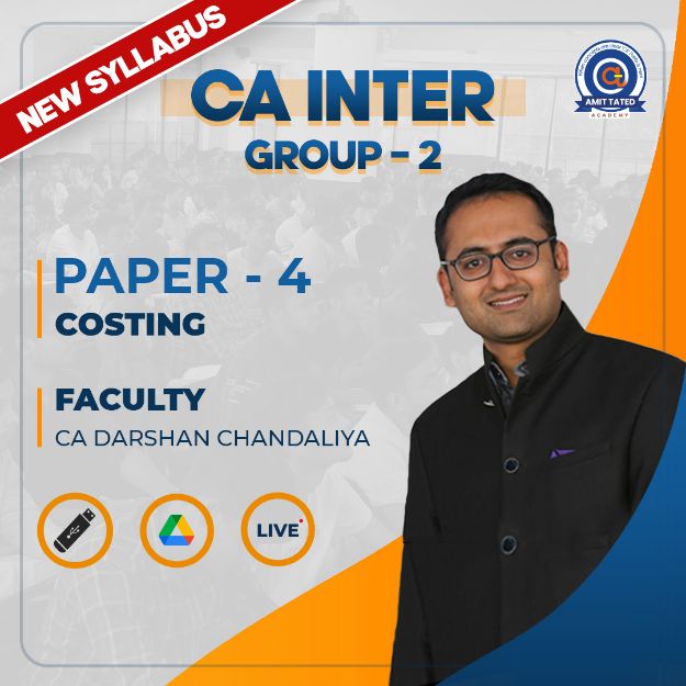Paper-4: Cost and Management Accounting By CA Darshan Chandaliya  (New Syllabus)