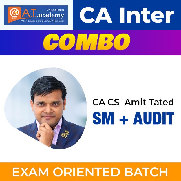 Picture of CA Inter Combo SM + AUDIT Exam-Oriented New Batch by CA Amit Tated 