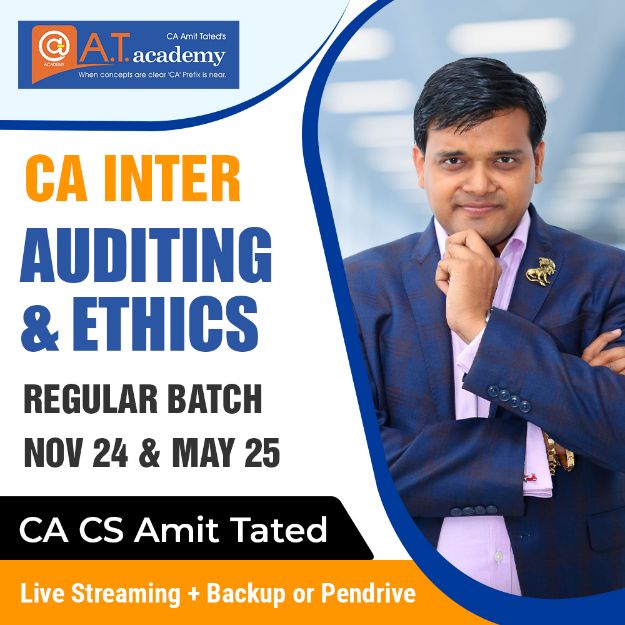 Picture of CA Inter I Auditing and Ethics I Regular Batch I By CA Amit Tated I Nov 24 & May 25