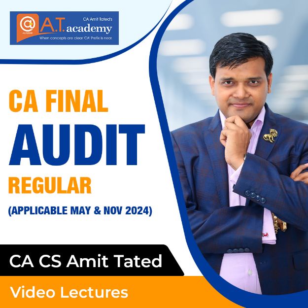 Picture of CA Final AUDIT 17th August 2023  Regular Full Syllabus  By CA CS Amit Tated 