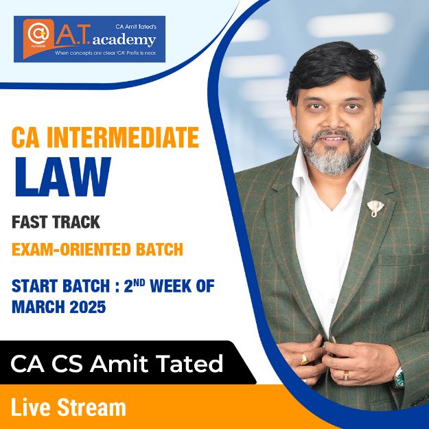 Picture of CA Inter LAW Exam-Oriented Batch by CA Amit Tated