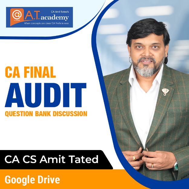 Picture of CA FINAL AUDIT QUESTION BANK DISCUSSION BY CA AMIT TATED