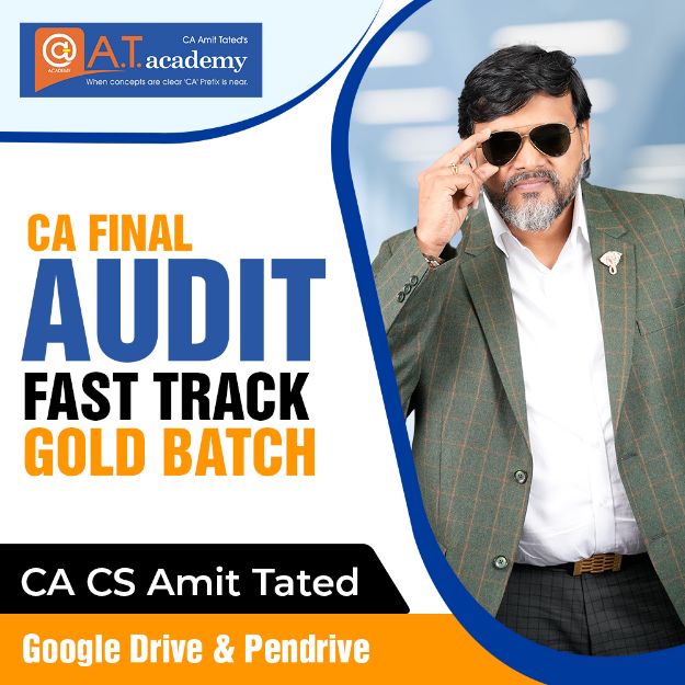 Picture of CA FINAL AUDIT FAST TRACK GOLD BATCH BY CA CS AMIT TATED 
