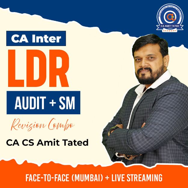 Picture of CA Inter LDR Revision ( Audit + SM Combo ) Google Drive & Live Streaming | CA Amit Tated