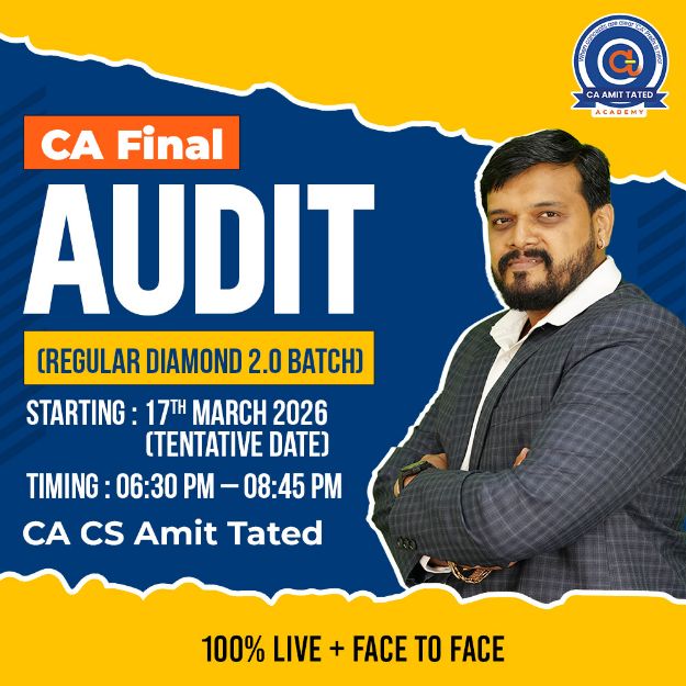 Picture of CA Final Audit (Regular Diamond 2.0 Batch) by CA CS Amit Tated
