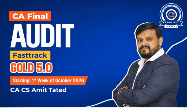 Picture of CA Final Audit Fastrack Gold 5.0 Batch By CA CS Amit Tated